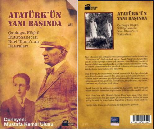 Atatürkün Kaleminden Notlar Atatürk’ün Yanı Başında
