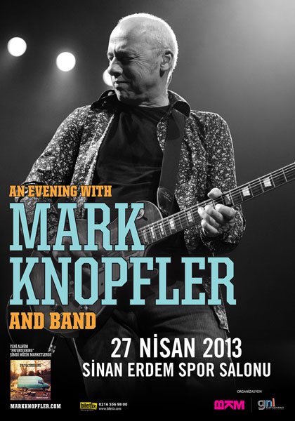 Dire Straitsin Sesi ve Gitarı Mark Knopfler Türkiyede