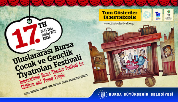 17 Bursa Uluslararası Çocuk ve Gençlik Tiyatroları Festivali